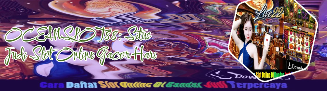 Agen judi slot slot online