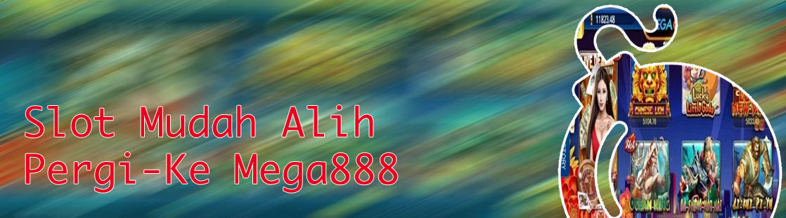 Mega888 slot online