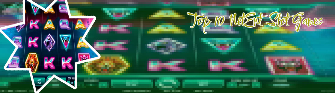 Most popular netent slots