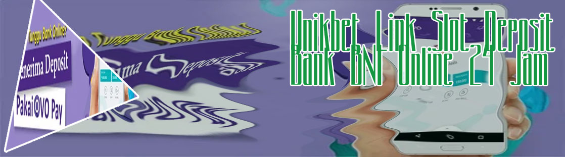 Slot online deposit 24 jam