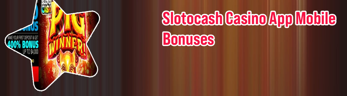 Slotocash mobile